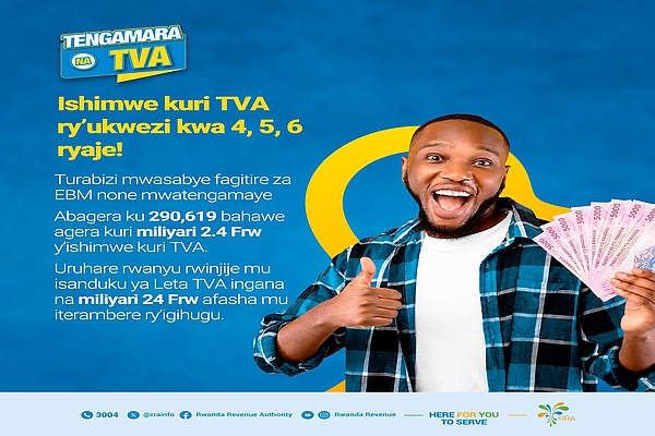 Tengamara na TVA: Abaguzi ba nyuma batanze umusoro wa miliyari 24 Frw mu isanduku ya leta